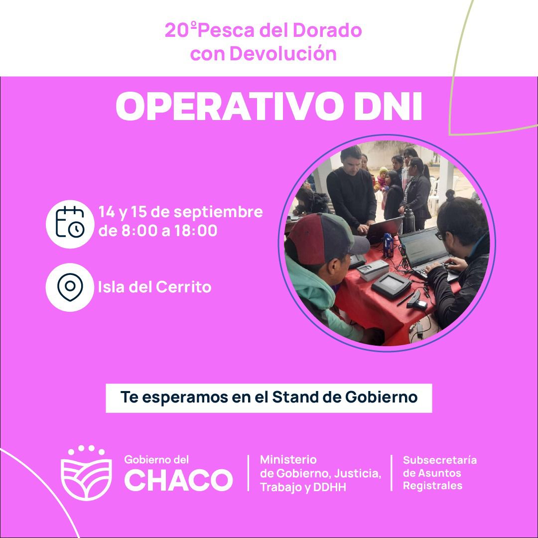 EL MINISTERIO DE GOBIERNO REALIZARÁ UN OPERATIVO DE DNI,  DURANTE LA PESCA INTERNACIONAL DEL DORADO CON DEVOLUCIÓN.