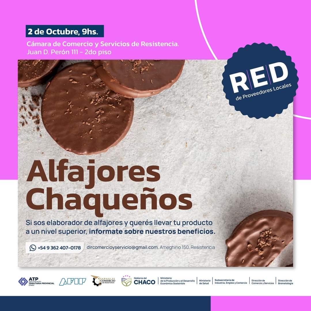 2 DE OCTUBRE: SE REALIZARÁ EL ENCUENTRO “ALFAJORES CHAQUEÑOS” PARA FOMENTAR EL CRECIMIENTO DE LA ACTIVIDAD COMERCIAL.